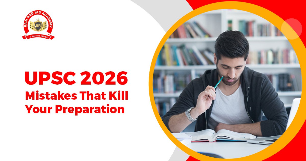 UPSC 2026 | Mistakes That Kill Your Preparation
