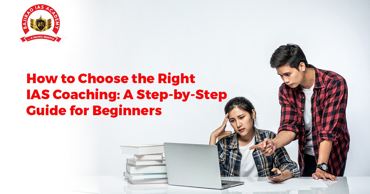 How to Choose the Right IAS Coaching